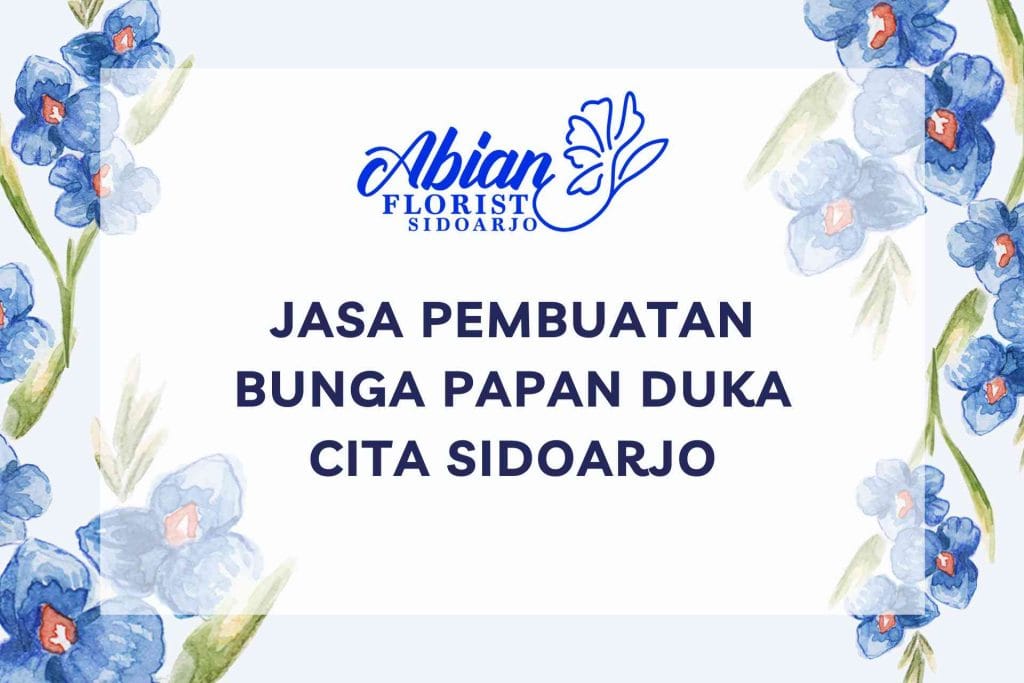 Jasa Pembuatan Bunga Papan Duka Cita Sidoarjo