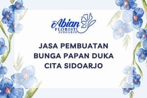 Jasa Pembuatan Bunga Papan Duka Cita Sidoarjo