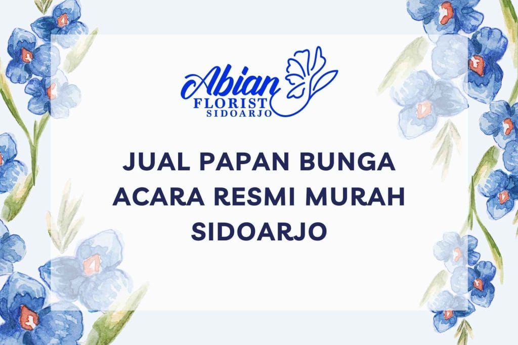Jual Papan Bunga Acara Resmi Murah Sidoarjo
